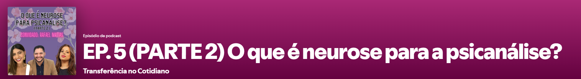Capa do podcast Transferência no Cotidiano, parte 2